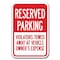 Signmission Reserved Parking Violators Towed 12inx18in Heavy Gauge Aluminums, A-1218 Tow Away Parkings - Re T V A-1218 Tow Away Parking Signs - Re T V - alternate 1